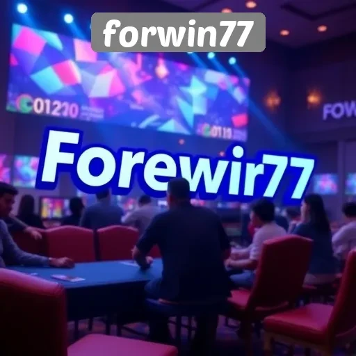 Review Fitur Unggulan di Forwin77 Situs Game Terpopuler